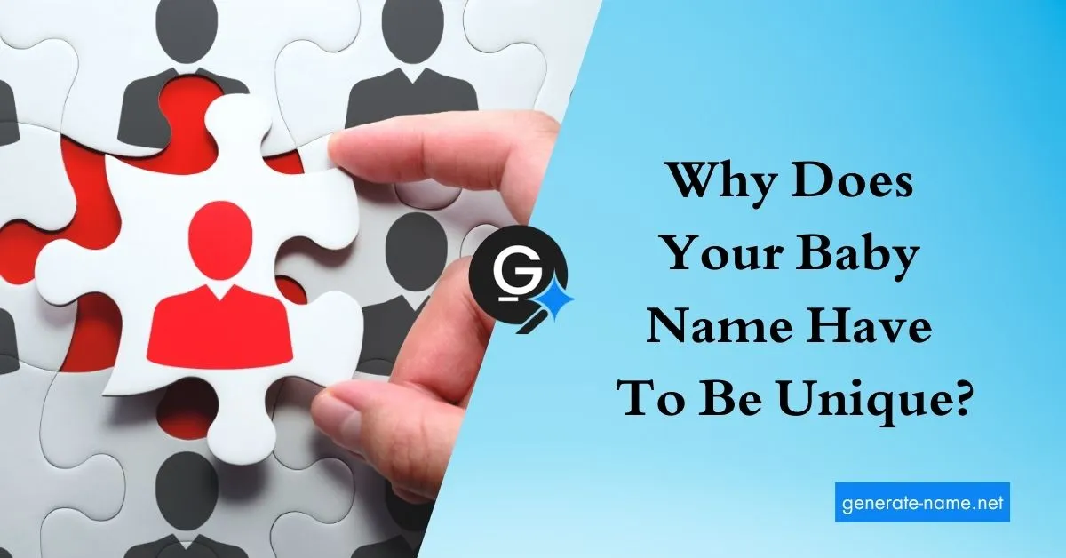 Why Does Your Baby Name Have To Be Unique Feature Image